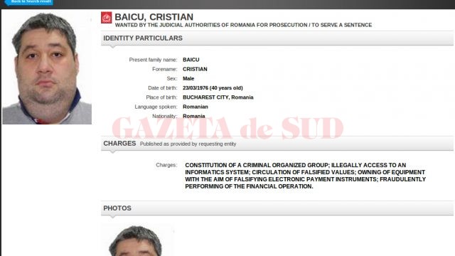 Cristian Baicu a fost condamnat definitiv de Curtea de Apel Craiova la patru ani de închisoare pentru comiterea de infracțiuni cu carduri de credit (FOTO: interpol.int)