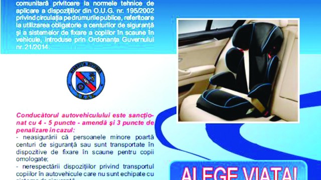 Șoferii care nu transportă copiii în siguranță pot fi sancționați cu 4-5 puncte-amendă  şi 3 puncte de penalizare