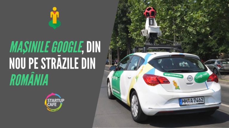 Mașinile Google, din nou în România