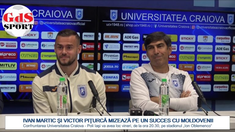 „U“ Craiova – Poli Iaşi / Martic şi Piţurcă mizează pe un succes cu moldovenii