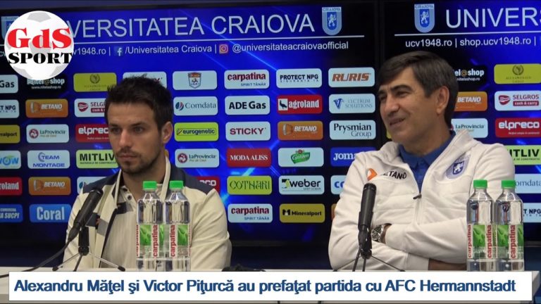 „U“ Craiova / Alex Măţel şi Victor Piţurcă, optimişti înaintea meciului cu Hermannstadt