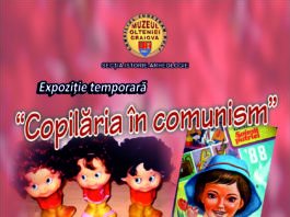 Expoziţia "Copilăria în comunism", la Muzeul Olteniei
