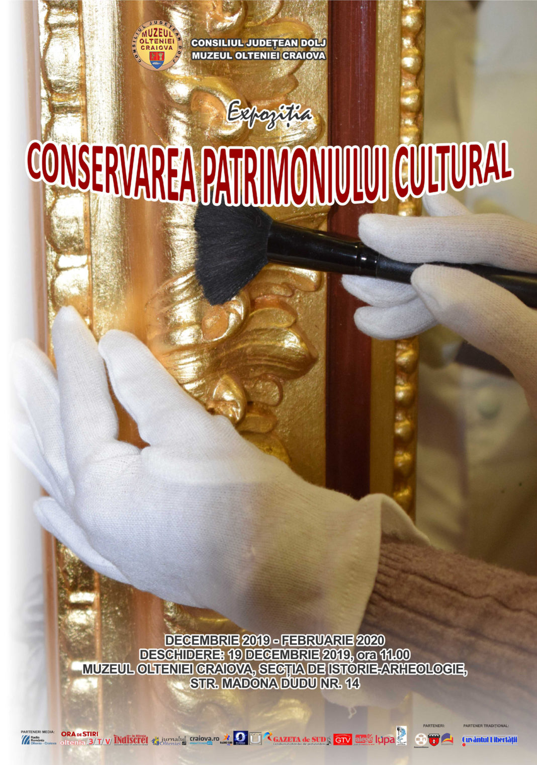 afisConservare Conservarea patrimoniului cultural, la Muzeul Olteniei