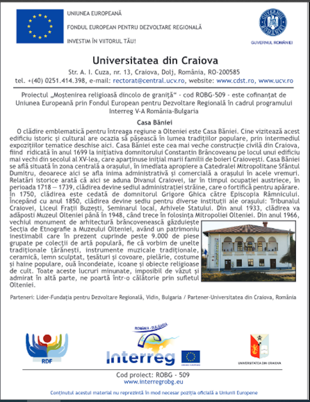 Casa Băniei- obiectiv în cadrul proiectului ,,Moştenirea religioasă dincolo de graniţă