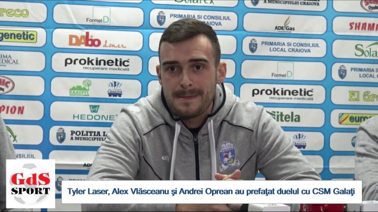 VIDEO / Tyler Laser, Alex Vlăsceanu și Andrei Oprean au prefațat duelul cu CSM Galați