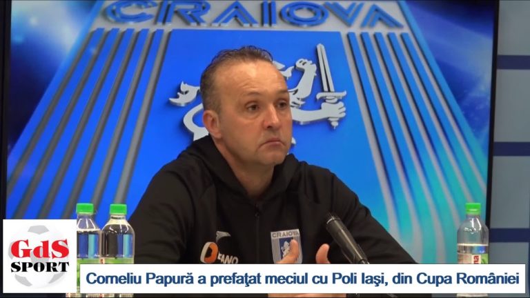 Iaşi – „U“ Craiova / Corneliu Papură: Ne aşteaptă un meci complicat