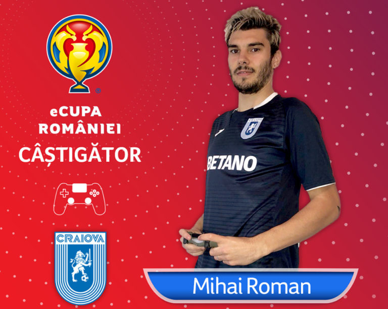 Universitatea Craiova a câştigat eCupa României. Bravo, Mihai Roman!