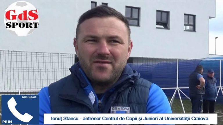 „U“ Craiova – FCSB / Ionuţ Stancu: Universitatea se poate impune în faţa oricărui adversar!