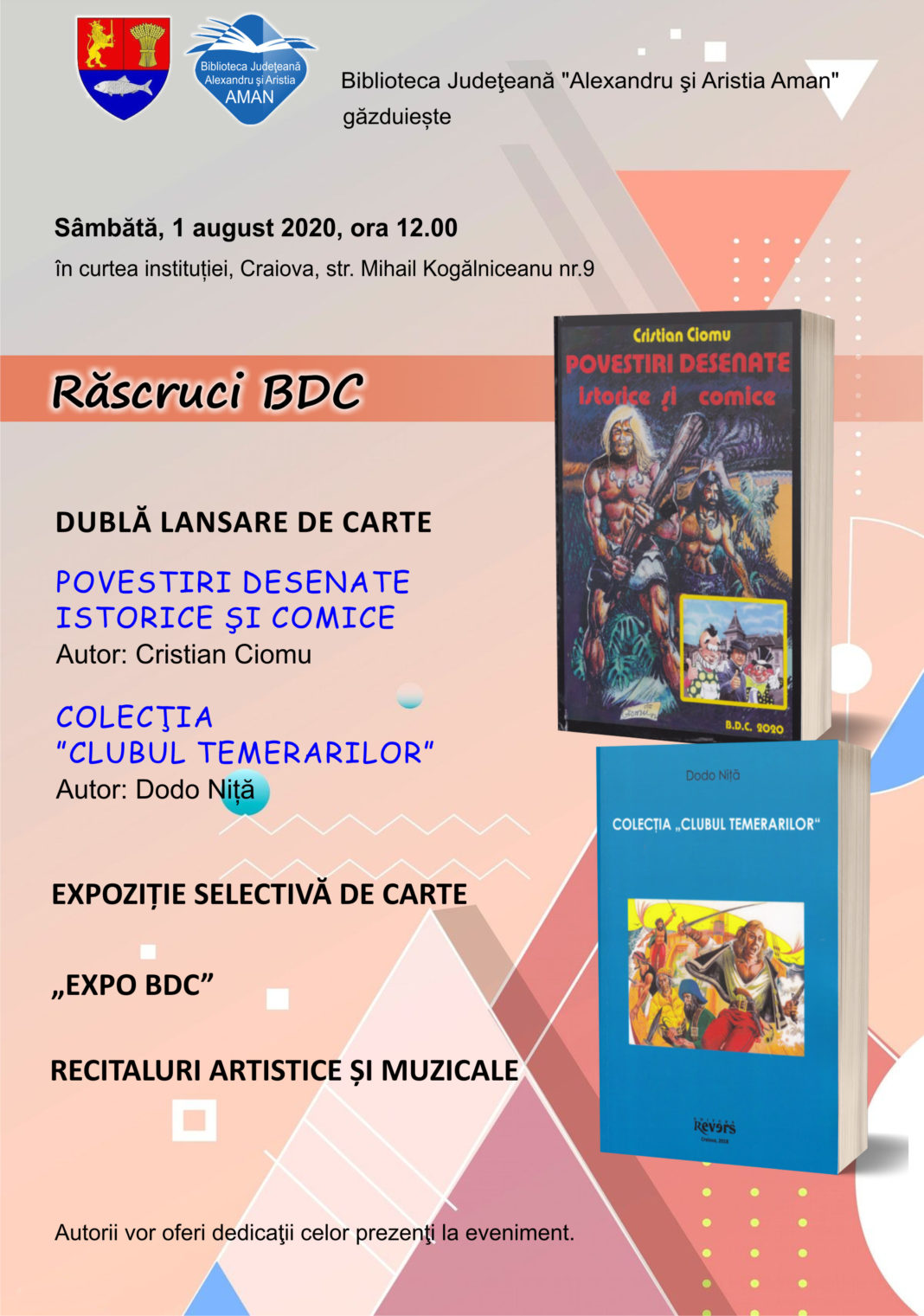 Biblioteca Aman găzduiește sâmbătă, 1 august, începând cu ora 12:00, în curtea instituției, evenimentul „Răscruci BDC”