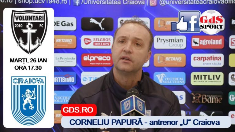FC Voluntari – „U“ Craiova | Corneliu Papură: „Sperăm să jucăm mult mai bine!“