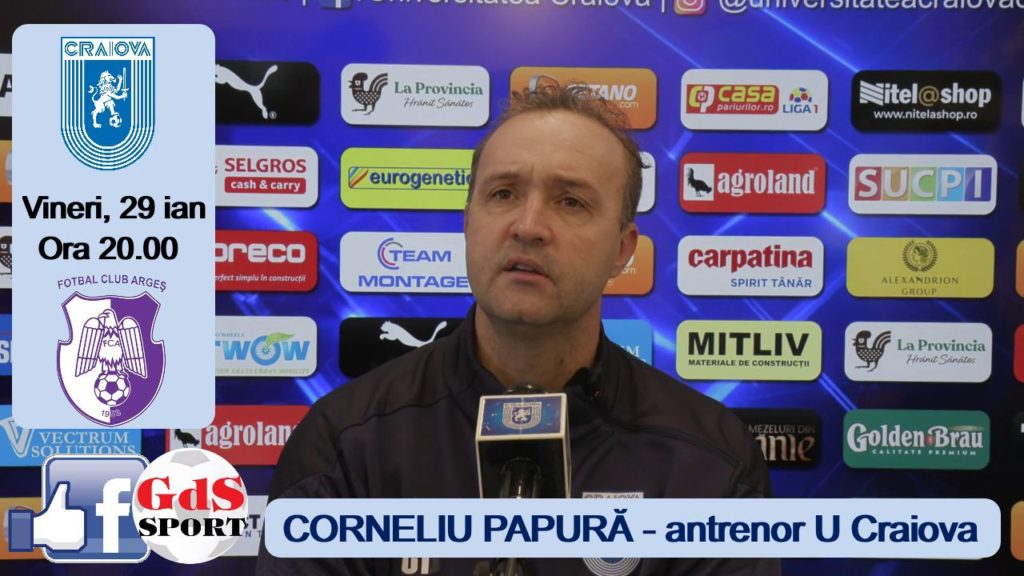 „U“ Craiova – FC Argeş / Corneliu Papură: „Cred că ne trebuie şi puţină şansă“