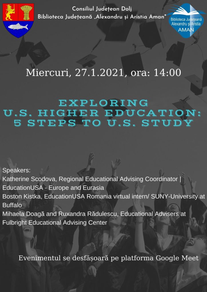 Craiova: „5 Steps to U.S. Study” la Biblioteca Aman