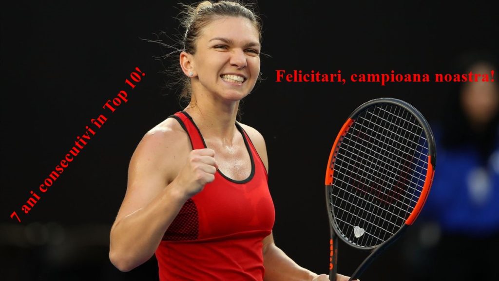 Performanță remarcabilă! Simona Halep, 7 ani consecutivi în Top 10 WTA