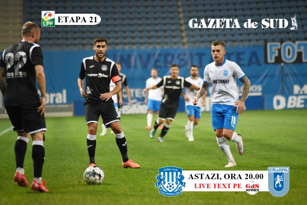 Iaşi – „U“ Craiova / Moldovenii au probleme de efectiv din cauza Covidului