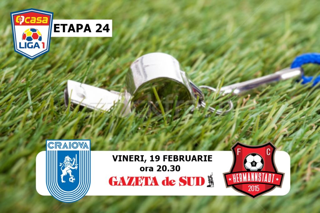 Liga 1 / CCA a anunţat brigada meciului Universitatea Craiova – Hermannstadt