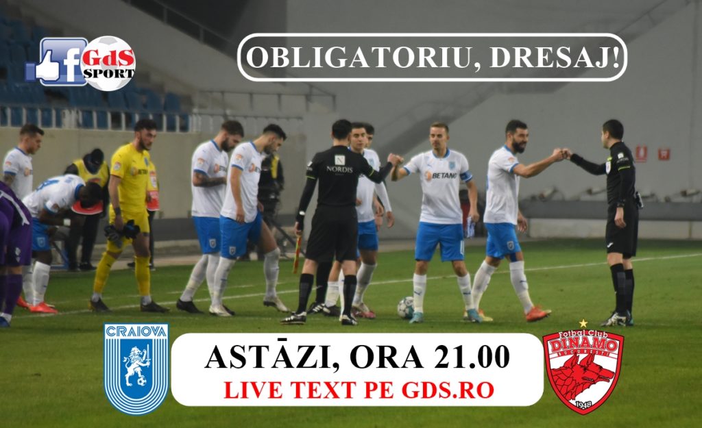„U“ Craiova – Dinamo, live text, ora 21.00. Un derbi nu se joacă, se câștigă!