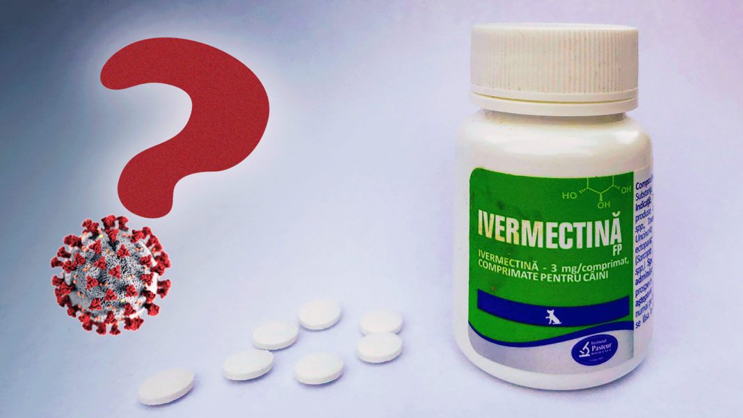 Utilizarea Ivermectinei pentru tratarea COVID-19 nu este recomandată de Agenţia Europeană pentru Medicamente