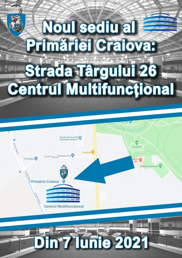 Primăria Craiova își mută sediul la Centrul Multifuncțional