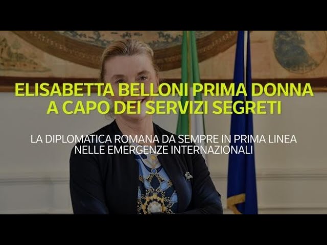 (VIDEO) Premieră: O femeie, șefa serviciilor secrete italiene
