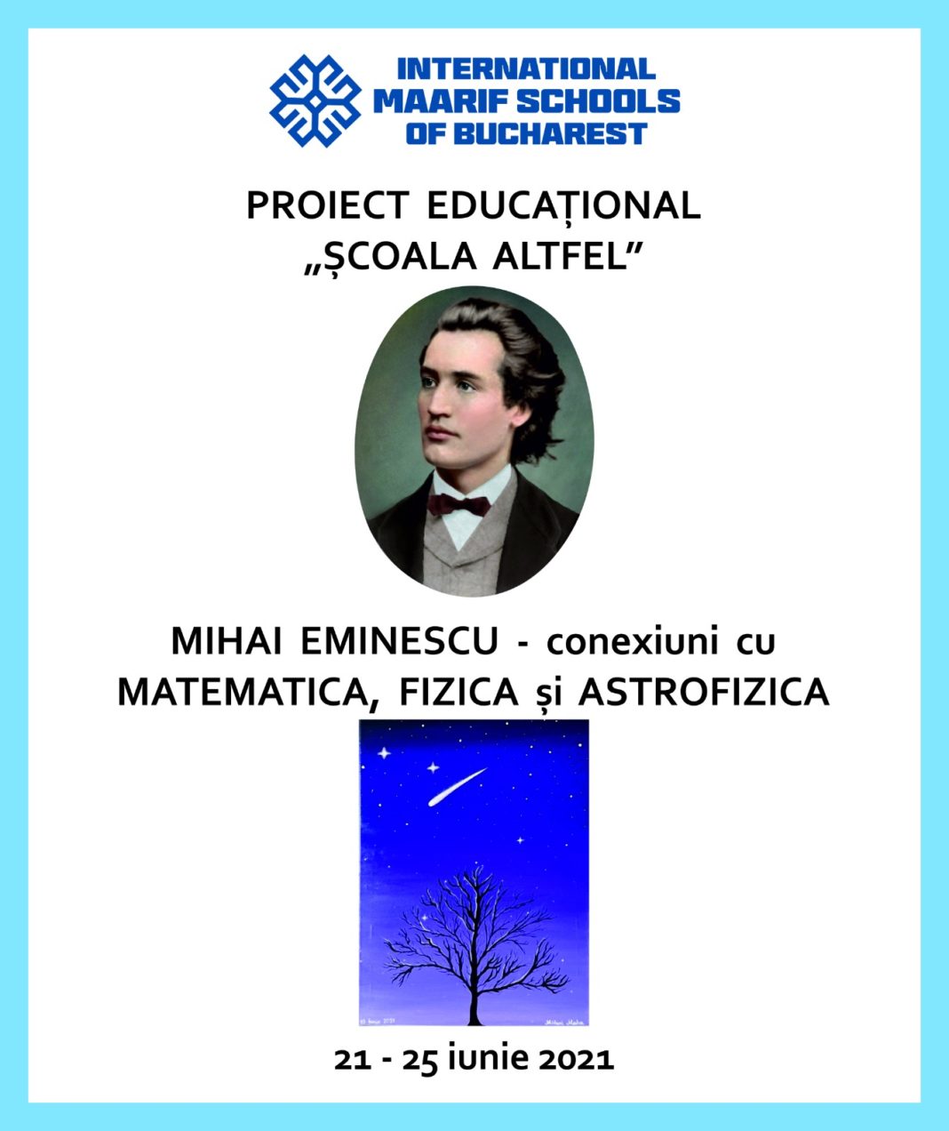 Afis-Proiect-varianta-2-finala Mihai Eminescu – conexiuni cu Matematica, Fizica și Astrofizica