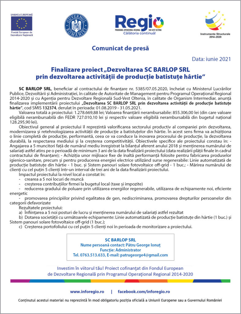 Dezvoltarea SC BARLOP SRL prin dezvoltarea activității de producție batistuțe hârtie