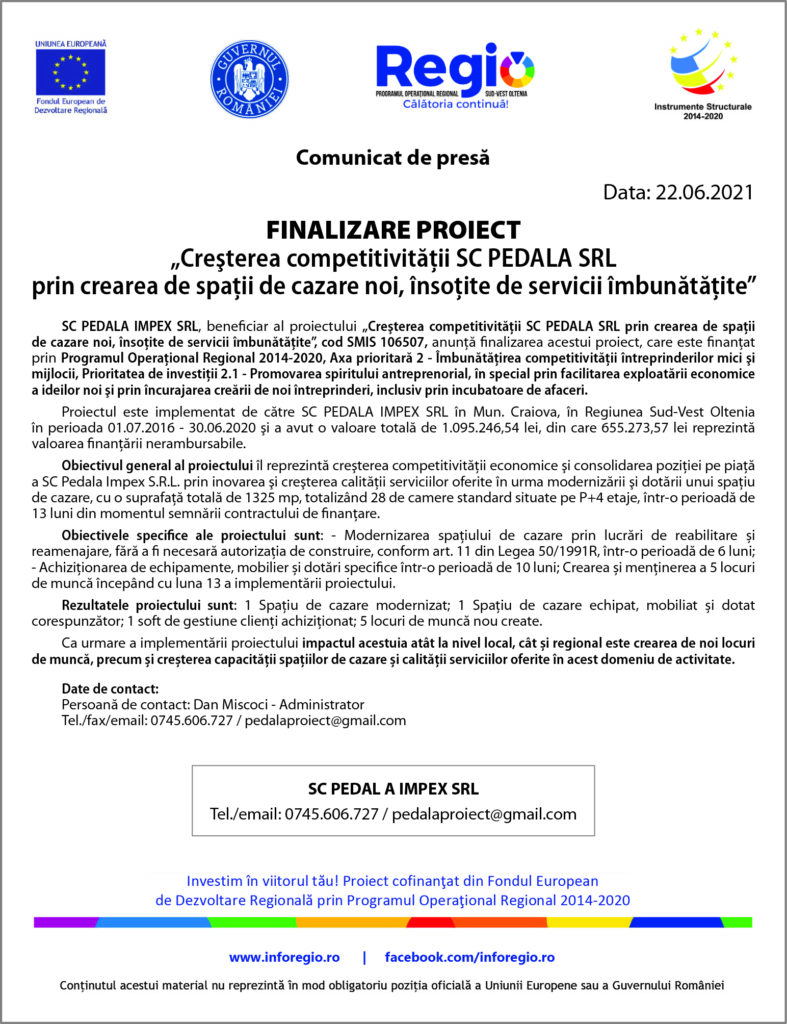 Creşterea competitivităţii SC PEDALA SRL prin crearea de spaţii de cazare noi, însoţite de servicii îmbunătăţite