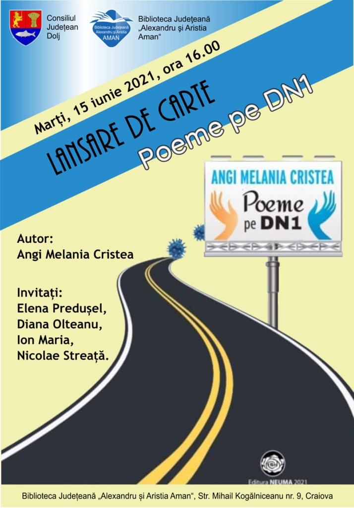 Craiova: Lansarea „Poeme de DN1” la Biblioteca „Aman“