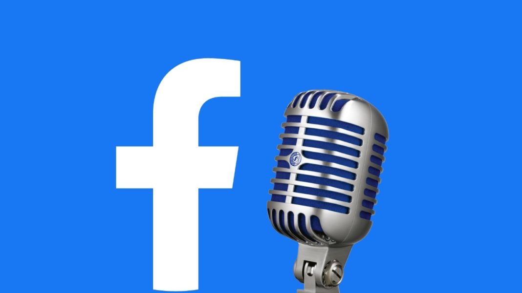 Facebook va lansa propria platformă de podcast-uri săptămâna viitoare