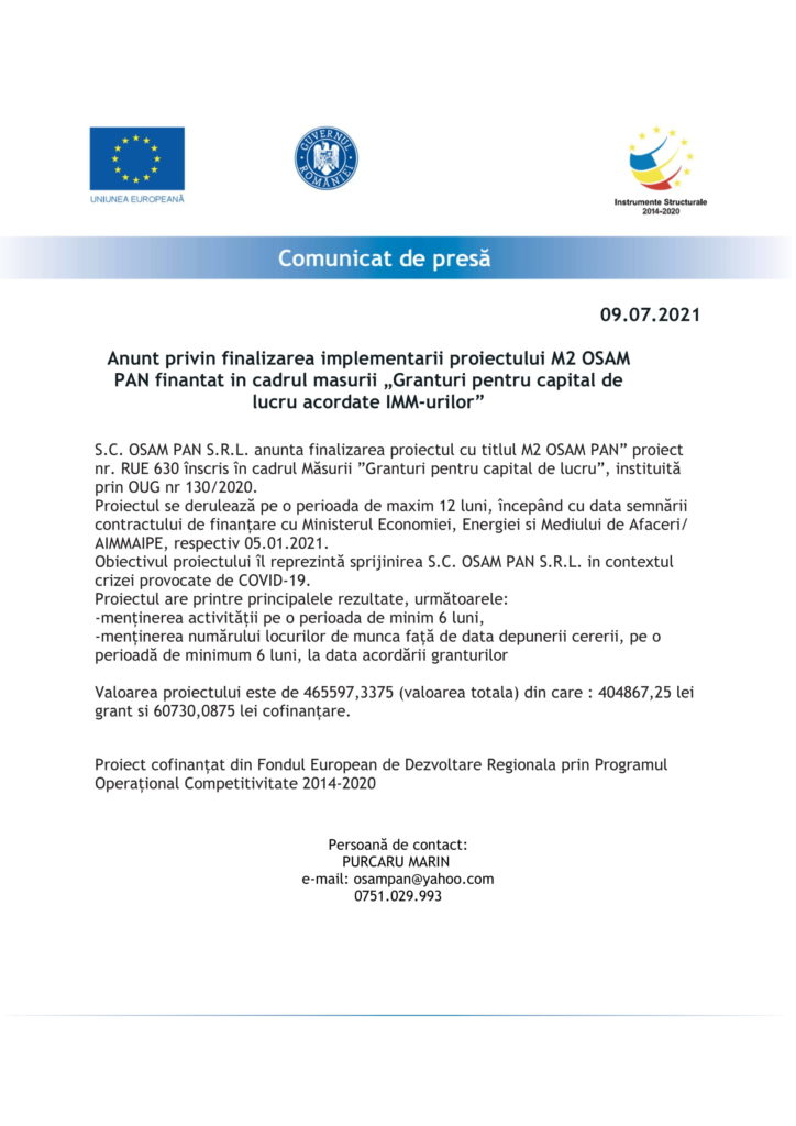 Anunţ privind finalizarea implementării proiectului M2 OSAM PAN finanţat în cadrul măsurii „Granturi pentru capital de lucru acordate IMM-urilor”