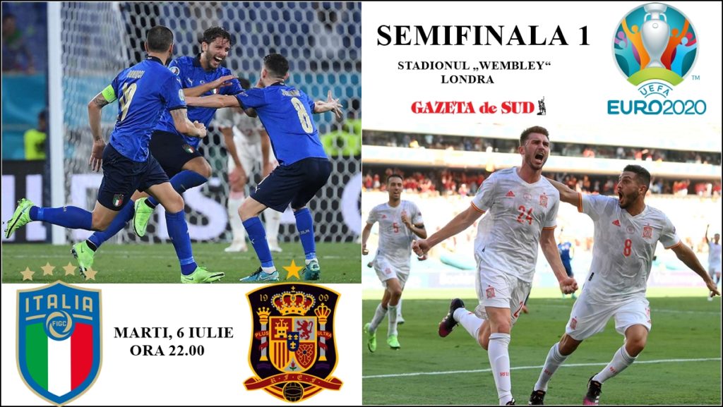Euro 2020 / Se anunţă spectacol la semifinala Italia – Spania