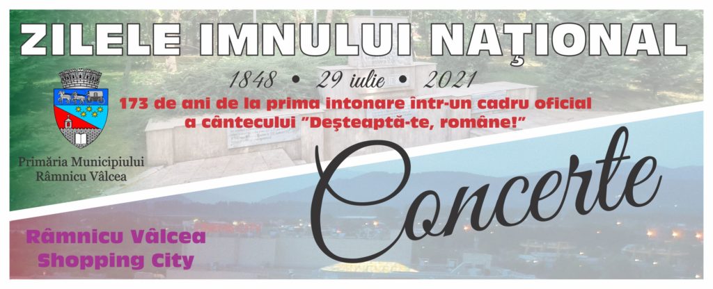 Zilele Imnului Naţional 2021 la Râmnicu Vâlcea