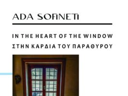 ”In the Heart of the Window. Poems / Στην καρδιά του παράθυρου. Ποιήματα / În inima ferestrei. Poeme”, de Ada Sofineti