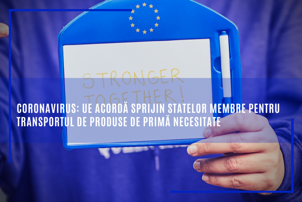 UE acordă sprijin statelor membre pentru transportul de produse de primă necesitate
