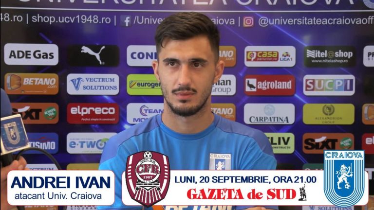 CFR Cluj – „U“ Craiova / Andrei Ivan: „Mergem la Cluj să luăm cele 3 puncte!“ (VIDEO)