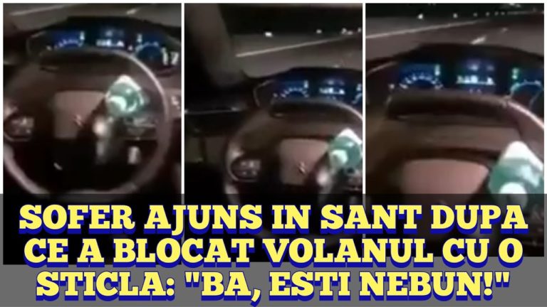 (VIDEO) Șofer teribilist ajunț în șanț după ce a blocat volanul cu o sticlă