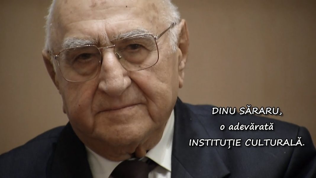 Dinu Săraru – 90, O viață de om dedicată scrisului și contribuției culturale