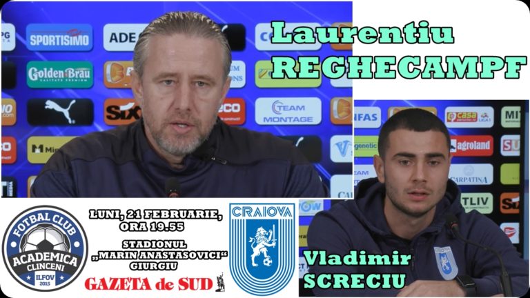 Clinceni – „U“ Craiova / Reghecampf și Screciu nu o subestimează pe Academica