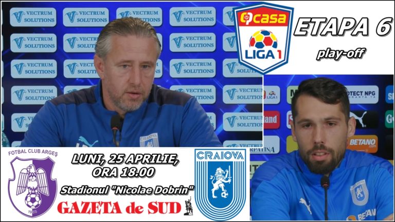 FC Argeş – „U” Craiova / Reghecampf şi Găman promit un joc pozitiv la Piteşti (VIDEO)