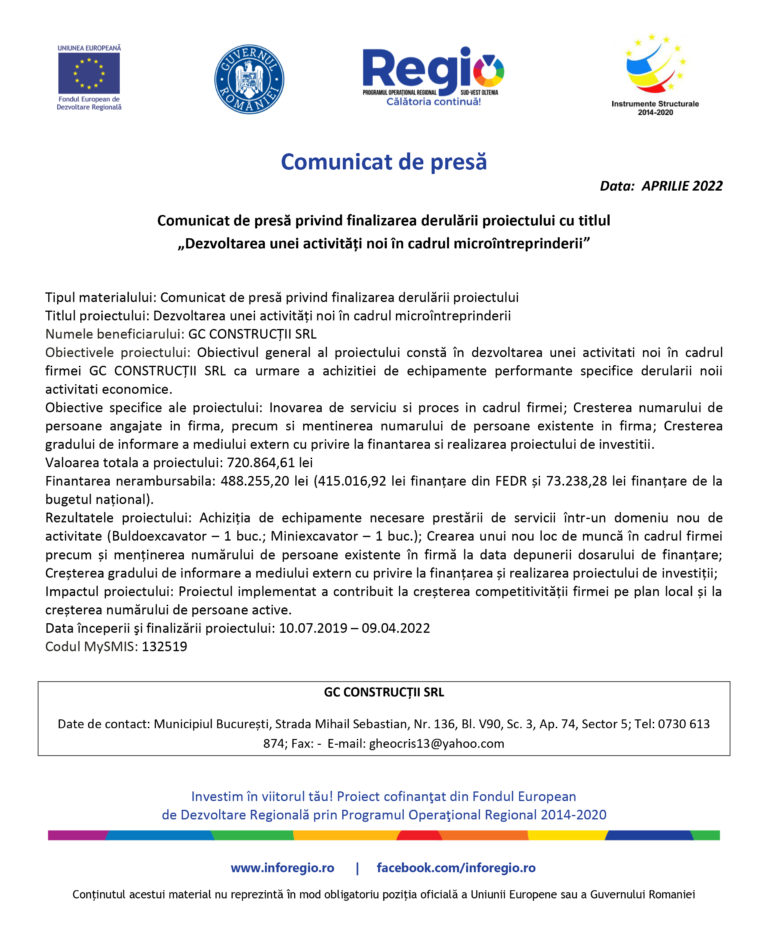 Comunicat de presă privind finalizarea derulării proiectului cu titlul „Dezvoltarea unei activități noi în cadrul microîntreprinderii” GC Construcţii SRL