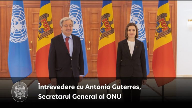 (VIDEO) Maia Sandu s-a întâlnit cu Secretarul General al ONU, António Guterres