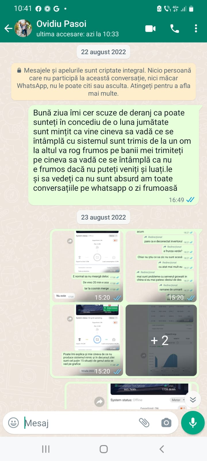 Unul dintre mesajele trimise de bărbat către reprezentantul firmei care i-a montat instalaţia cu panouri fotovoltaice