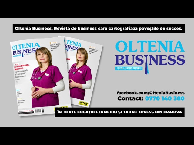 Numărul 3/2022 al revistei Oltenia Business se lansează astăzi, la Gala Topul Firmelor