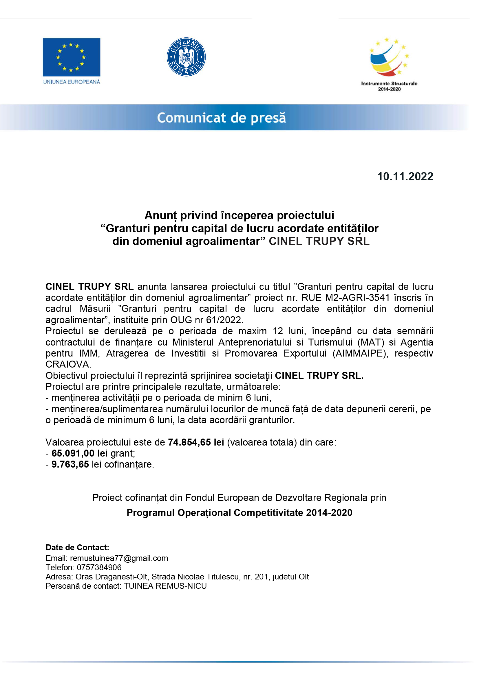 Anunț privind începerea proiectului “Granturi pentru capital de lucru acordate entităților din domeniul agroalimentar” CINEL TRUPY SRL