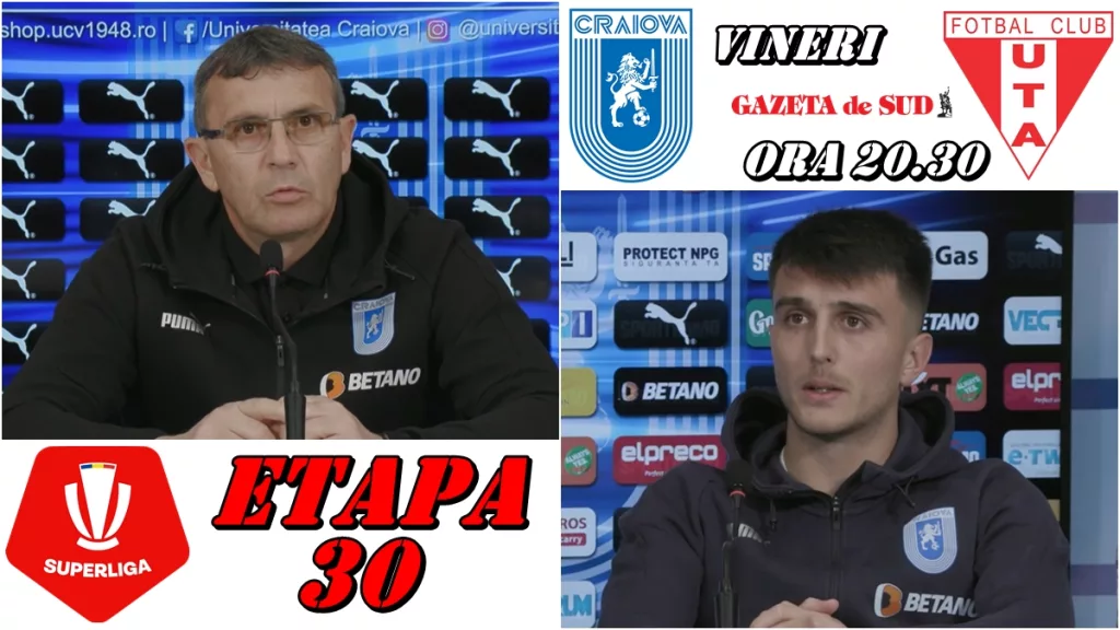 „U“ Craiova – UTA | Eugen Neagoe şi Ştefan Vlădoiu nu concep decât victoria