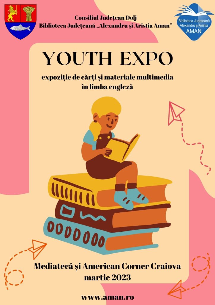 Craiova: Expoziția pentru copii și tineret intitulată „Youth Expo”, la Aman