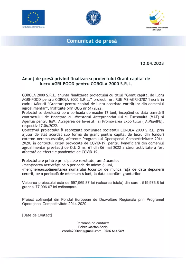 Finalizarea proiectului Grant capital de lucru AGRI-FOOD pentru COROLA 2000 S.R.L.