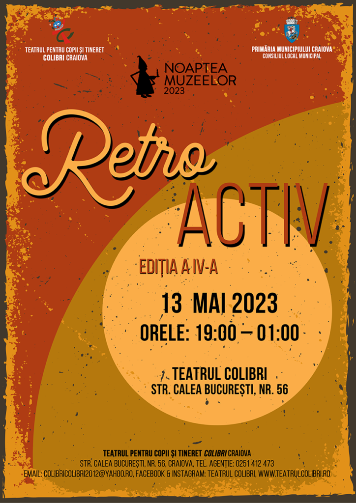 RetroActiv la Noaptea Muzeelor,  la Colibri