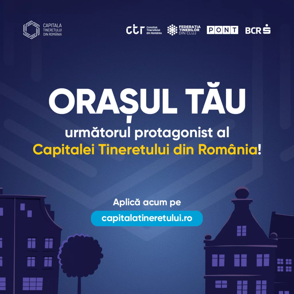 Se pot depune candidaturile pentru ”Capitala Tineretului din România”-2025