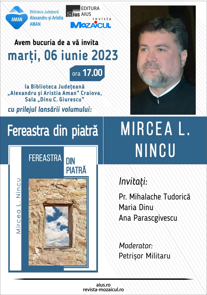 Craiova: Lansarea volumului „Fereastra din piatră”, la „Aman“