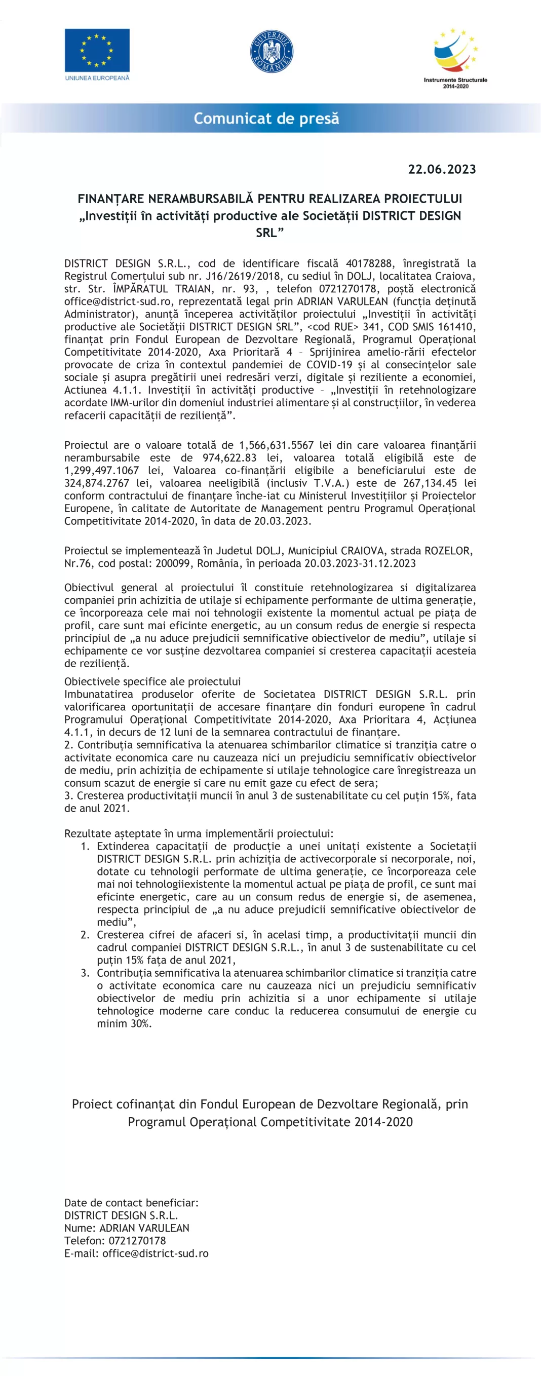 FINANȚARE NERAMBURSABILĂ PENTRU REALIZAREA PROIECTULUI „Investiții în activități productive ale Societății DISTRICT DESIGN SRL”